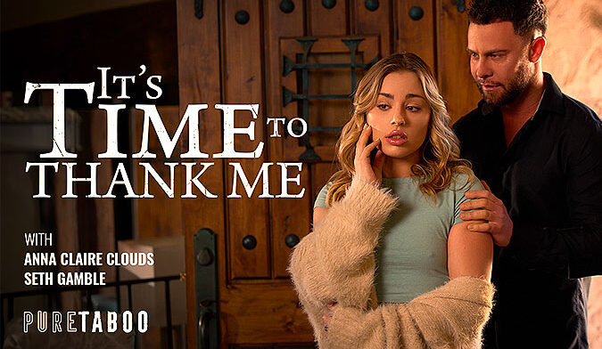 PureTaboo – Anna Claire Clouds It’s Time To Thank Me